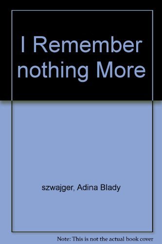 I remember nothing more : the Warsaw Childrens Hospital and the Jewish resistance