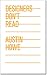 Designers Don't Read by Austin Howe