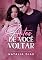 Livro Antes de você voltar