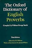 The Oxford Dictionary of English Proverbs by 