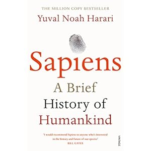 Sapiens: THE MULTI-MILLION COPY BESTSELLER