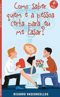 Livro Como saber quem é a pessoa certa para me casar ?