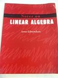 Notes on Linear Algebra, Edmondson, James, 0787272876