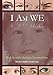 I Am WE: My Life with Multiple Personalities
