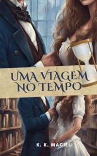 Livro UMA VIAGEM NO TEMPO
