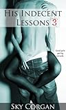 His Indecent Lessons 3 (Erotic Romance)
