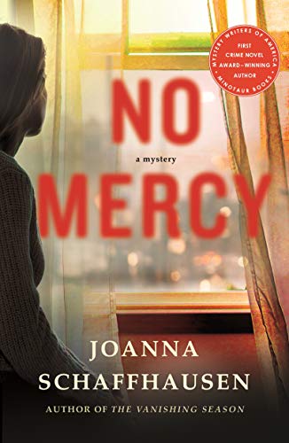 No Mercy: A Mystery (Ellery Hathaway Book 2) by [Schaffhausen, Joanna]
