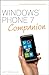 Windows Phone 7 Companion by Matthew Miller