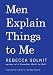 Men Explain Things to Me