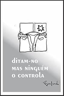 Livro Ditam-no, mas ninguém o controla