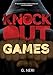 Knockout Games