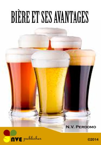 Download BIÈRE ET SES AVANTAGES (French Edition)