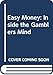 Easy Money: Inside the Gamblers Mind by 