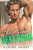 The Enemy Next Door: A Broken Woman and a Single