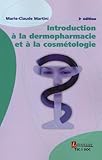Image de Introduction à la dermopharmacie et à la cosmétologie