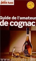Guide de l'amateur de cognac