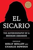El Sicario: The Autobiography of a Mexican Assassin