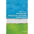 American Political History: A Very Short Introduction (Very Short Introductions)
