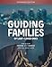 Guiding Families of LGBT+ Loved Ones by Bill Henson, Meg Baatz