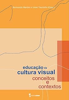 Livro Educação da Cultura Visual: conceitos e contextos