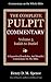 The Pulpit Commentary Complete Volume 5 - Isaiah to Daniel (77 Books Now In 9 volumes): A Exposition,Homiletics, And Homilies Commentary On The Bible.