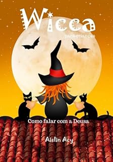 Livro Wicca Para Crianças