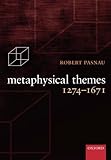 Metaphysical Themes 1274-1671