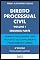 Livro DIREITO PROCESSUAL CIVIL - VOLUME I - SEGUNDA PARTE - 2022