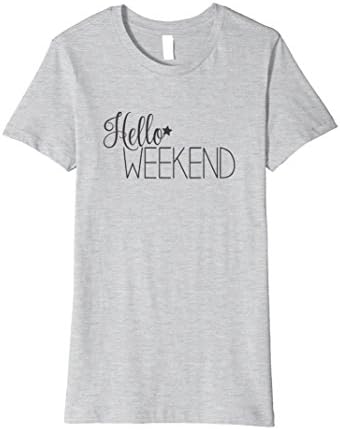 Womens Hello Weekend with star: Asphalt Grey Medium Heather Grey
