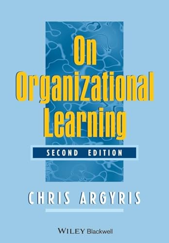 洋書 Organizational Learning Organizational Learning II: Theory, Method, and Practice: Chris