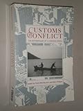 Customs in Conflict : The Anthropology of a Changing World, , 0921149344