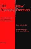 Image de Old Frontiers – New Frontiers: The Challenge of Kosovo and its Implications for the European Union