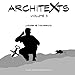 Architexts: Volume 3 by Joker and Maverick