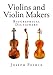 Violins and Violin Makers: Biographical Dictionary