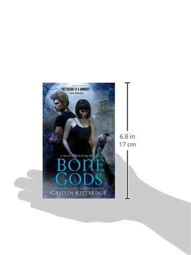 Bone Gods Black London Kittredge Caitlin 9780312388201 Amazon Com Books Bone Gods Black London Kittredge Caitlin 9780312388201 Amazon Com Books