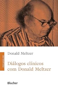 Livro Diálogos clínicos com Donald Meltzer
