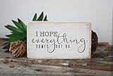 Funny Bathroom sign, I hope everything comes out ok, modern farmhouse, powder room humour, washroom plaque