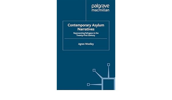 Amazoncom Contemporary Asylum Narratives Representing - 