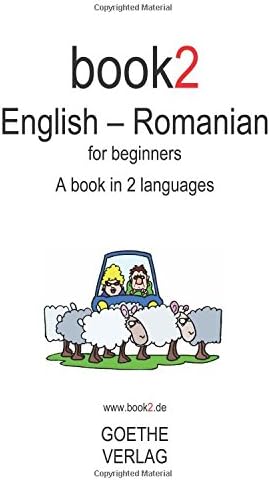 Book2 English - Romanian For Beginners: A Book In 2 Languages