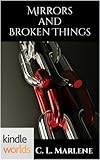 The Vampire Diaries: Mirrors and Broken Things (Kindle Worlds)