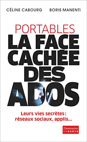 Portables : la face cachée des ados by