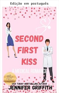 Livro Segundo primeiro beijo (Romances Lar para sempre)