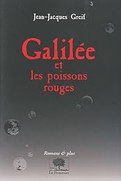 Galilée et les poissons rouges