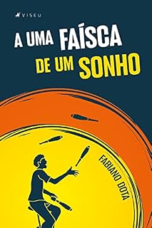 Livro A uma faísca de um sonho