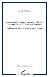 Les  antonymes du français écrit et parlé au Congo-Brazaville