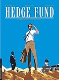 Hedge Fund - Tome 4 - L'Héritière aux vingt milliards (HEDGE FUND (4)) (French Edition) by 