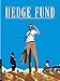 Hedge Fund - Tome 4 - L'Héritière aux vingt milliards (HEDGE FUND (4)) (French Edition) by 