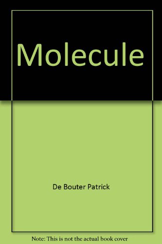 La  molécule