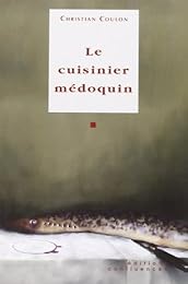 Le  cuisinier médoquin