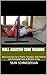 The Lever BarTM Training Manual: For Stronger, Leaner & Muscular Abs, Obliques & Lats in Minutes a Day from Home